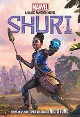 Kartonierter Einband Shuri: A Black Panther Novel #1 von Nic Stone
