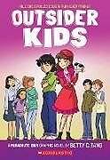 Couverture cartonnée Outsider Kids: A Parachute Kids Graphic Novel (Parachute Kids #2) de Betty C Tang