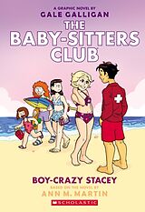 Couverture cartonnée Boy-Crazy Stacey: A Graphic Novel (the Baby-Sitters Club #7) de Ann M Martin