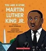 Livre Relié You Are a Star, Martin Luther King, Jr de Dean Robbins