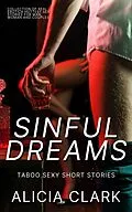 E-Book (epub) Sinful Dreams von Alicia Clark