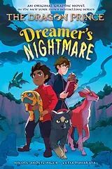 Kartonierter Einband (Kt) Dreamer's Nightmare (the Dragon Prince Graphic Novel #4) von Nicole Andelfinger