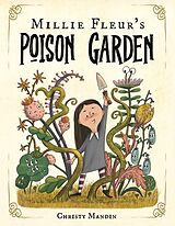 Livre Relié Millie Fleur's Poison Garden de Christy Mandin