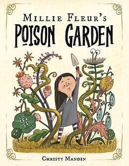 Livre Relié Millie Fleur's Poison Garden de Christy Mandin