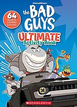Couverture cartonnée The Bad Guys Movie Activity Book de Scholastic