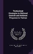 Livre Relié Technology Strategies in National Context and National Programs in Taiwan de Jong-Tsong Chiang