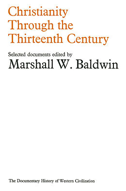 E-Book (pdf) Christianity Through the Thirteenth Century von 