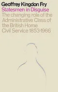 E-Book (pdf) Statesmen in Disguise von Geoffrey K. Fry
