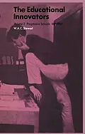 E-Book (pdf) The Educational Innovators von W. A. C. Stewart, W. P. McCann