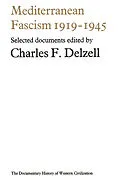 E-Book (pdf) Mediterranean Fascism 1919-1945 von Charles Floyd Delzell