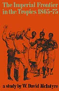E-Book (pdf) Imperial Frontier in the Tropics von W. David McIntyre