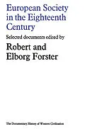 E-Book (pdf) European Society in the Eighteenth Century von Robert Forster