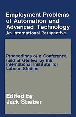 E-Book (pdf) Employment Problems of Automation and Advanced Technology von Jack Stieber