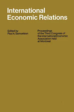 E-Book (pdf) International Economic Relations von Paul A. Samuelson