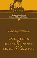 E-Book (pdf) Case Studies in Business Finance and Financial Analysis von K. Midgley, Ronald George Burns