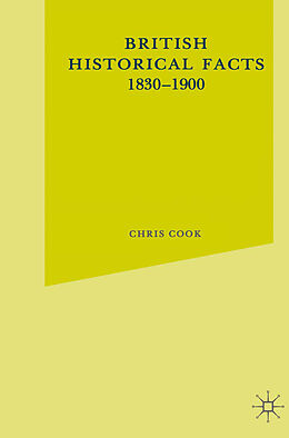 eBook (pdf) British Historical Facts, 1830-1900 de Chris Cook, Brendan Keith