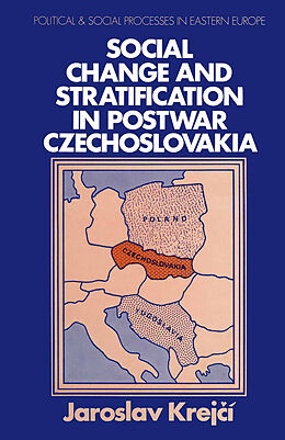 eBook (pdf) Social Change and Stratification in Postwar Czechoslovakia de Jaroslav Krejci