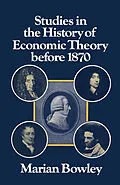E-Book (pdf) Studies in the History of Economic Theory before 1870 von Marian Bowley