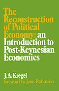E-Book (pdf) Reconstruction of Political Economy von J. A. Kregel