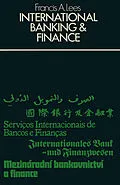 E-Book (pdf) International Banking and Finance von Francis A. Lees