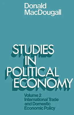 E-Book (pdf) Studies in Political Economy von Donald Macdougall