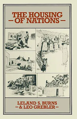 E-Book (pdf) The Housing of Nations von Leland S Burns, Leo Grebler
