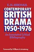 E-Book (pdf) Contemporary British Drama 1950-1976 von E H Mikhail