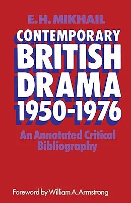 E-Book (pdf) Contemporary British Drama 1950-1976 von E H Mikhail