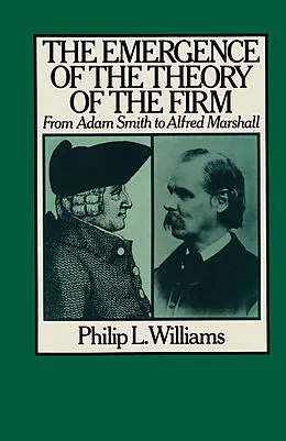 E-Book (pdf) The Emergence of the Theory of the Firm von Philip L. Williams