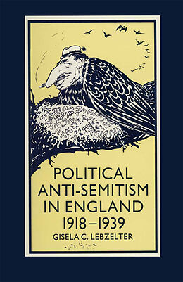eBook (pdf) Political Anti-Semitism in England 1918-1939 de G. Lebzelter