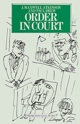 eBook (pdf) Order in Court de J. Maxwell Atkinson, Paul Drew