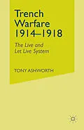 E-Book (pdf) Trench Warfare 1914-1918 von A. E. Ashworth