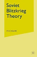 E-Book (pdf) Soviet Blitzkrieg Theory von P. H. Vigor
