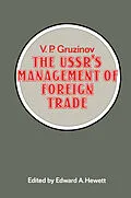 E-Book (pdf) The USSR's Management of Foreign Trade von V. P. Gruzinov