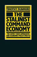 E-Book (pdf) The Stalinist Command Economy von Timothy Dunmore