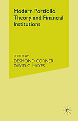 Kartonierter Einband Modern Portfolio Theory and Financial Institutions von David G Mayesd