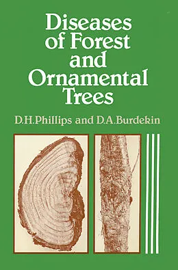 E-Book (pdf) Diseases of Forest and Ornamental Trees von D. H. Phillips, D. A. Burdekin