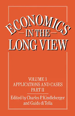 E-Book (pdf) Economics in the Long View von Charles Poor Kindleberger, Guido Di Tella