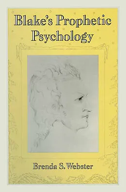 E-Book (pdf) Blake's Prophetic Psychology von Brenda Schwabacher Webster
