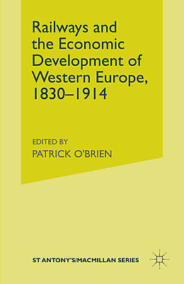 eBook (pdf) Railways and the Economic Development of Western Europe, 1830-1914 de Patrick O'Brien