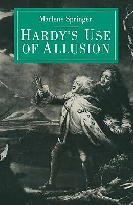 E-Book (pdf) Hardy's Use of Allusion von Marlene Springer