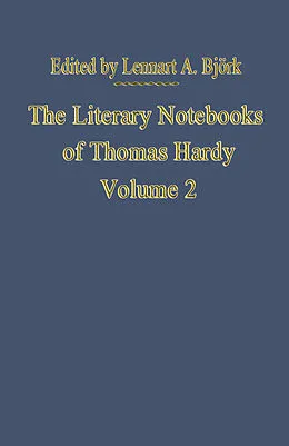 E-Book (pdf) The Literary Notebooks of Thomas Hardy von Thomas Hardy, Lennart A Björk