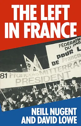 E-Book (pdf) The Left in France von Neill Nugent, David Lowe