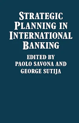 E-Book (pdf) Strategic Planning in International Banking von Paolo Savona, George Sutija