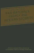 E-Book (pdf) Raw Materials, Energy and Western Security von Hanns W. Maull