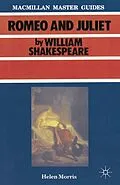 E-Book (pdf) Shakespeare: Romeo and Juliet von Helen Morris