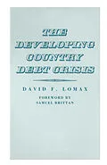 E-Book (pdf) The Developing Country Debt Crisis von David F. Lomax