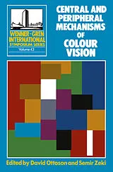 E-Book (pdf) Central and Peripheral Mechanism of Colour Vision von 