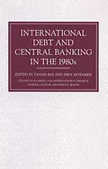 E-Book (pdf) International Debt and Central Banking in the 1980s von Z. Res, S. Motamen