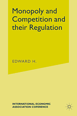 E-Book (pdf) International Economic Association Monopoly and Competition Regulation von 